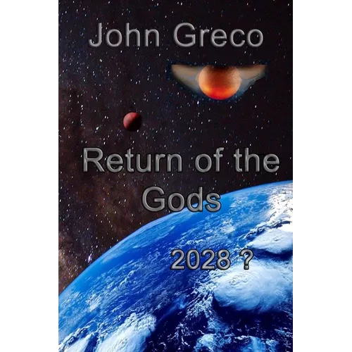 Return of the Gods: 2028 ?