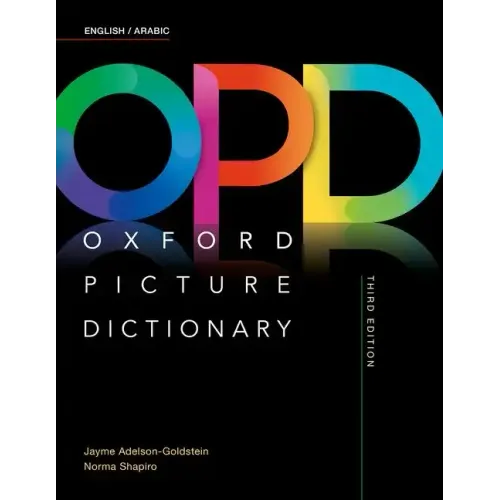 Oxford Picture Dictionary Third Edition: English/Arabic Dictionary