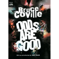Odds Are Good: An Oddly Enough and Odder Than Ever Omnibus