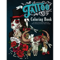 The Tattoo Coloring Book: An Adult Coloring Book With The Most Amazing and Sexy Tattoo Designs
