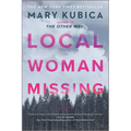 Local Woman Missing: A Novel of Domestic Suspense