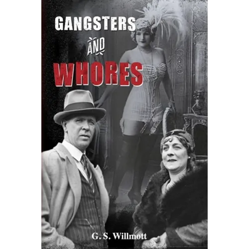 Gangsters & Whores