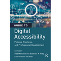 Guide to Digital Accessibility: Policies, Practices, and Professional Development
