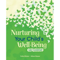 Nurturing Your Child's Well-Being: Early Elementary