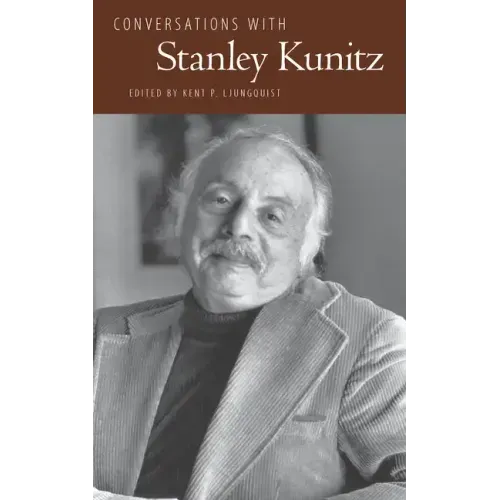 Conversations with Stanley Kunitz