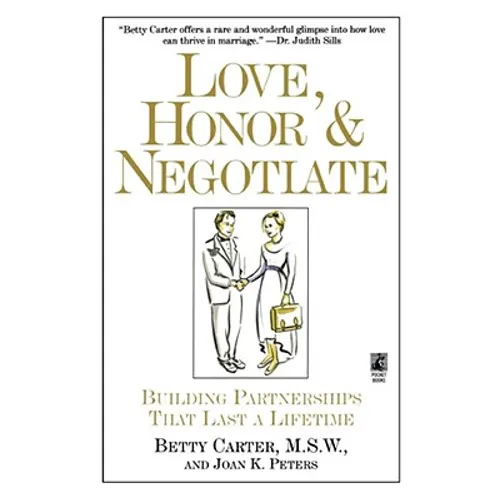 Love Honor and Negotiate