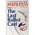 Part 2: The Last Ballot Cast