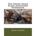 The Union Hand Plane Inventory Workbook