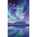 Northern Outpost