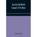 Spiritual And Mental Concepts Of The Maori