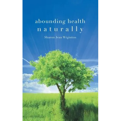 Abounding Health Naturally