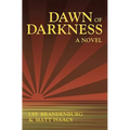 Dawn of Darkness