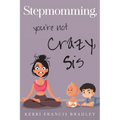 Stepmomming