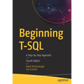 Beginning T-SQL: A Step-By-Step Approach