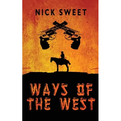 Ways of the West