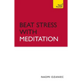 Beat Stress with Meditation
