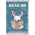 Read Me: A Parental Primer for "The Talk"