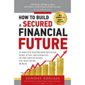 How To Build a Secured Financial Future