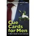 Cue Cards for Men: A Man's Guide to Love and Life