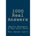 1000 Real Answers: English Phrasebook & Self-Study Guide