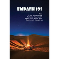 Empath 101: How To Be Assertive To Make Yourself Heard And Ward Off Emotional Vampires: Empath Survival