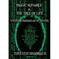 Magic Squares and Tree of Life: Western Mandalas of Power