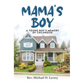Mama's Boy: Young Boy's Memory Of Childhood