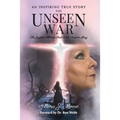 The Unseen War: The Jezebel Afflicted Soul on the Road To Glory