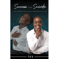 Success Over Suicide: How to Redefine Success and Transform Your Life