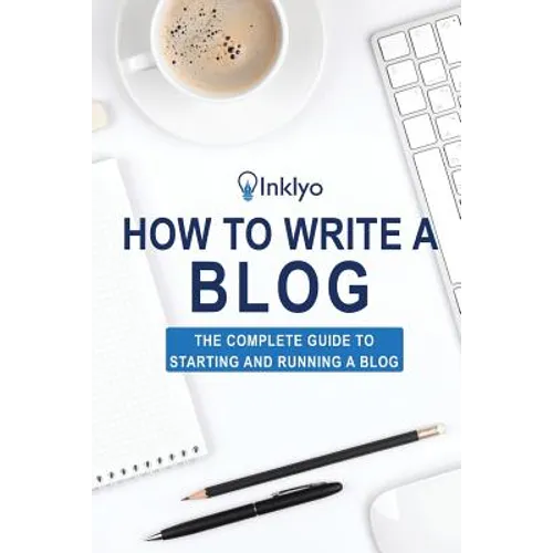 How to Write a Blog