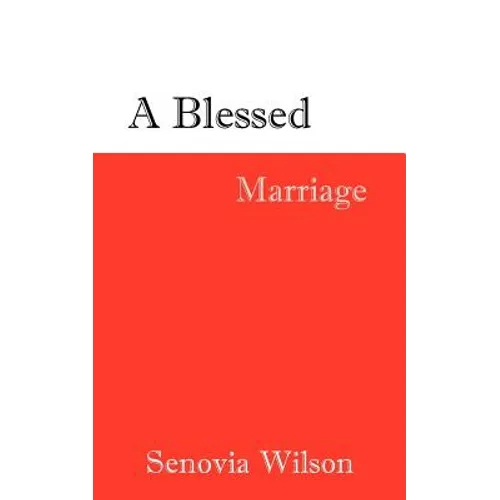 A Blessed Marriage