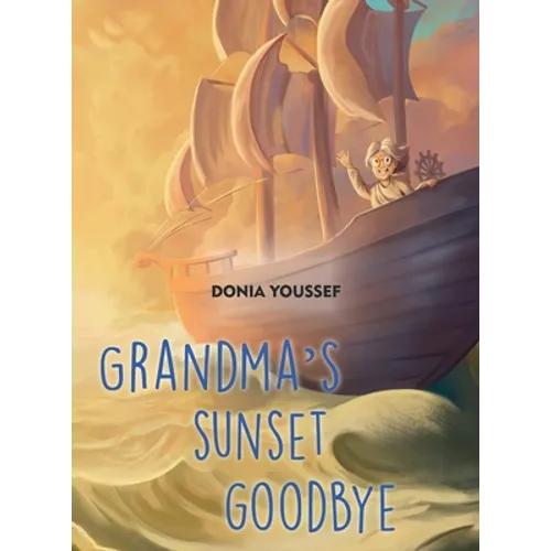Grandma's Sunset Goodbye