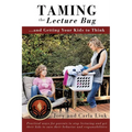 Taming the Lecture Bug