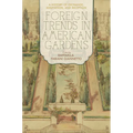 Foreign Trends in American Gardens: A History of Exchange, Adaptation, and Reception