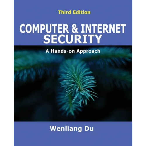 Computer & Internet Security: A Hands-on Approach