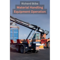 Material Handling Equipment Operation
