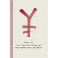The Yen Appreciation and International Economy