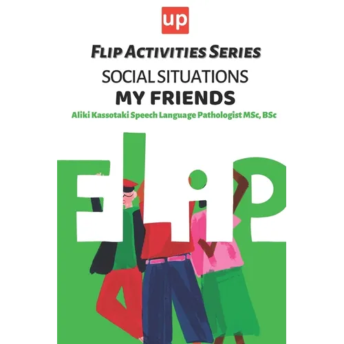 Social Situations - My Friends Flip Activities Series