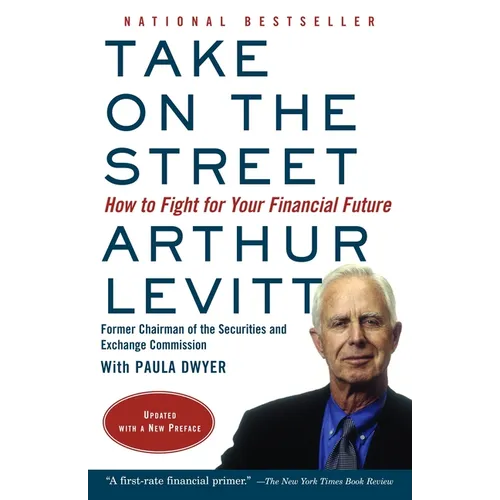 Take on the Street: How to Fight for Your Financial Future