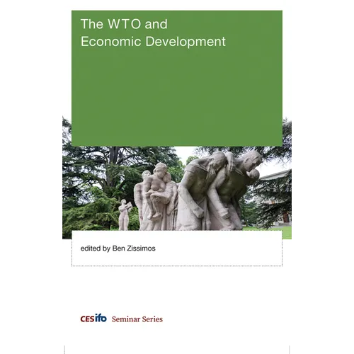 The WTO and Economic Development