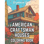 American Craftsman Houses Coloring Book: Adult Architectural Coloring Book For Fun and Relaxation - Paperback