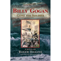 Billy Gogan Gone Fer Soldier