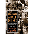 The Remnants of Race Science: UNESCO and Economic Development in the Global South