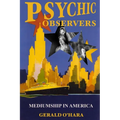 Psychic Observers: Mediumship in America