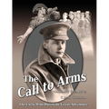 The Call to Arms: The Clerk Who Dared the Great Adventure