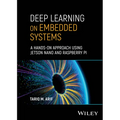 Deep Learning on Embedded Systems: A Hands-On Approach Using Jetson Nano and Raspberry Pi