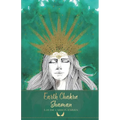 Earth Chakra Shaman