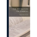 The Migration Of Symbols
