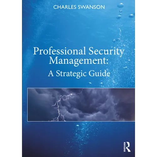 Professional Security Management: A Strategic Guide