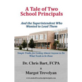 A Tale of Two School Principals